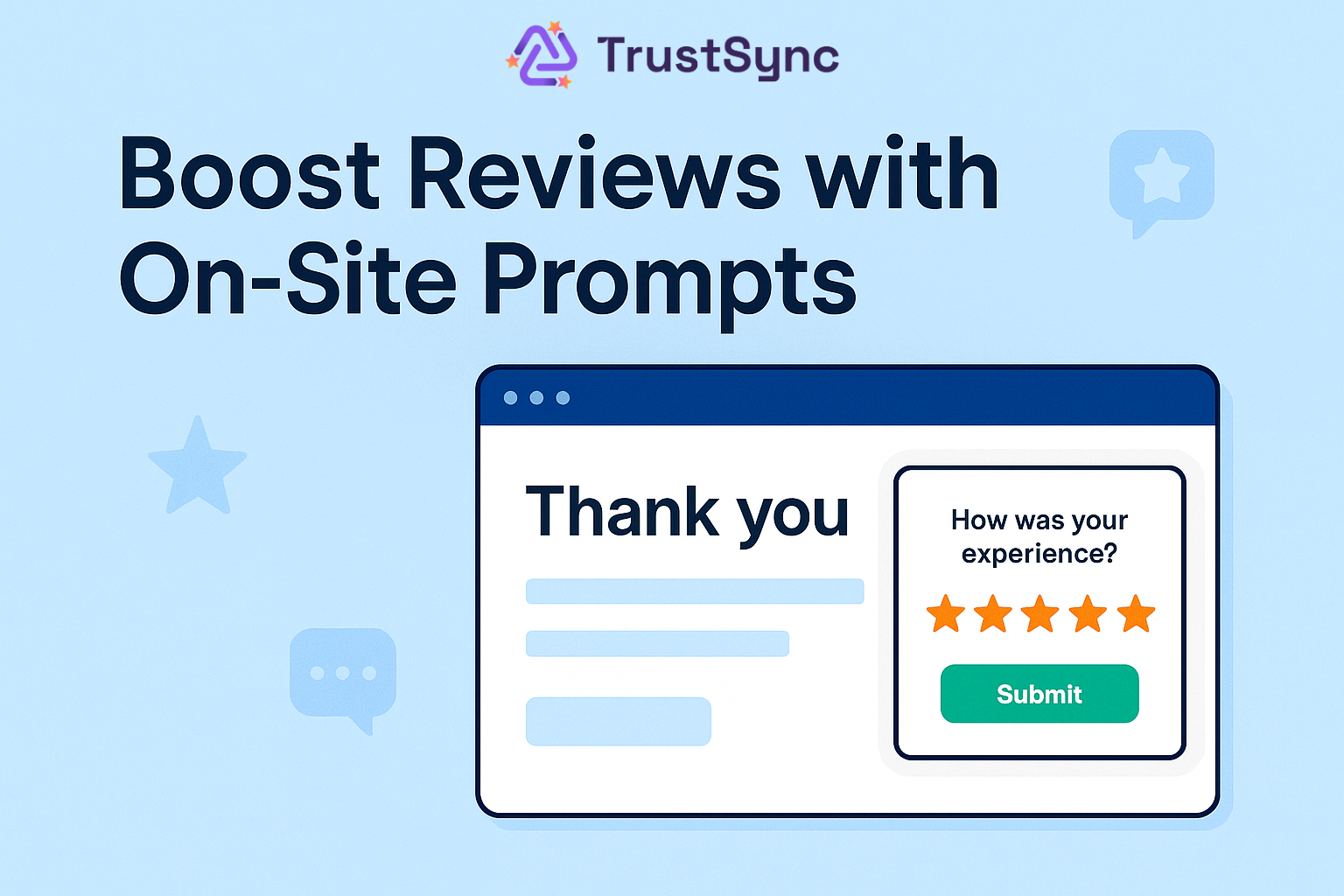 Boost Reviews with On-site Prompts
