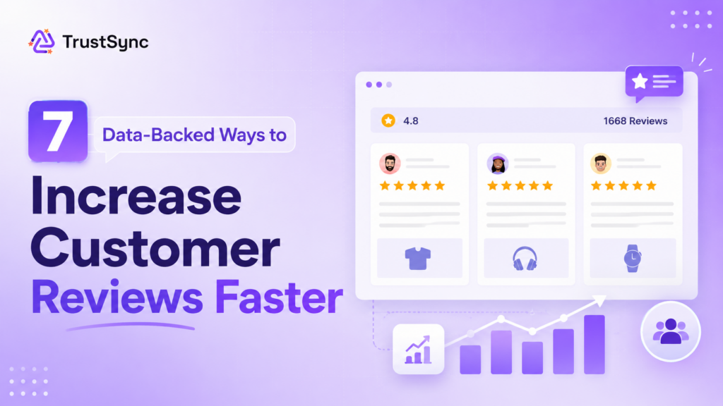 increase customer reviews with TrustSync