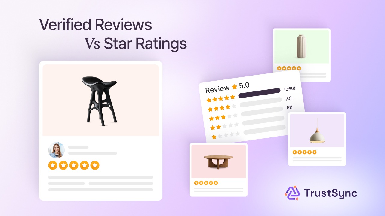 Why Verified Reviews Build More Trust Than Star Ratings Alone